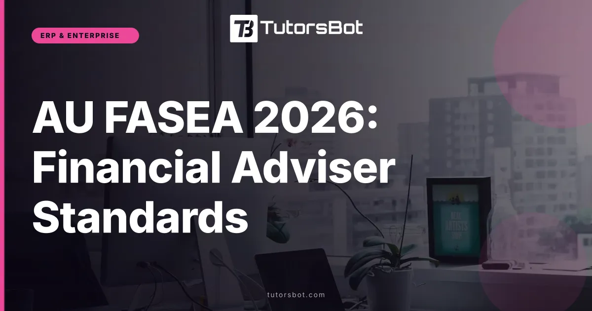 AU FASEA 2026: Financial Adviser Standards