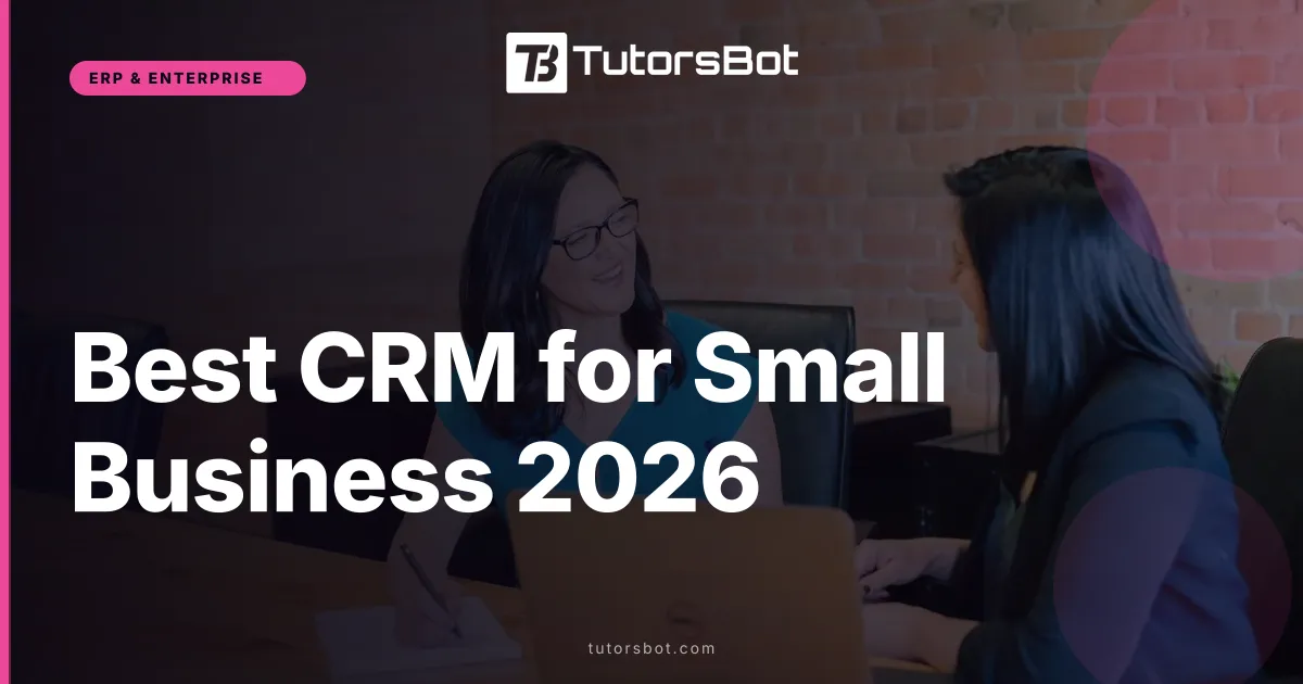 Best CRM for Small Business 2026