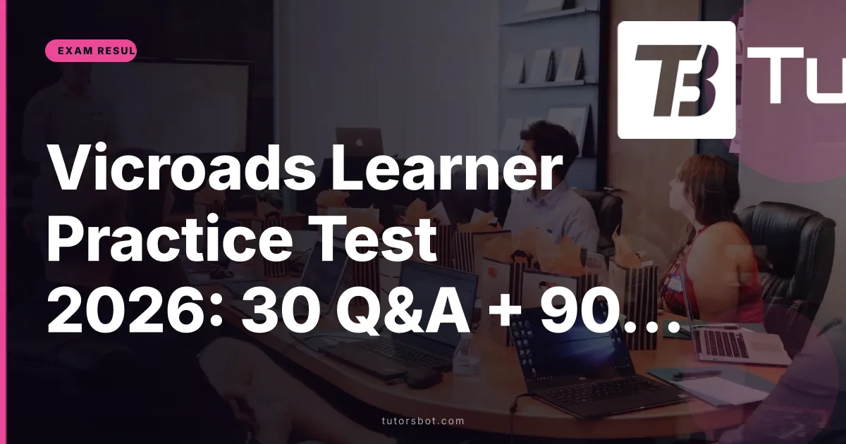Vicroads Learner Practice Test 2026: 30 Q&A + 90% Pass Mark