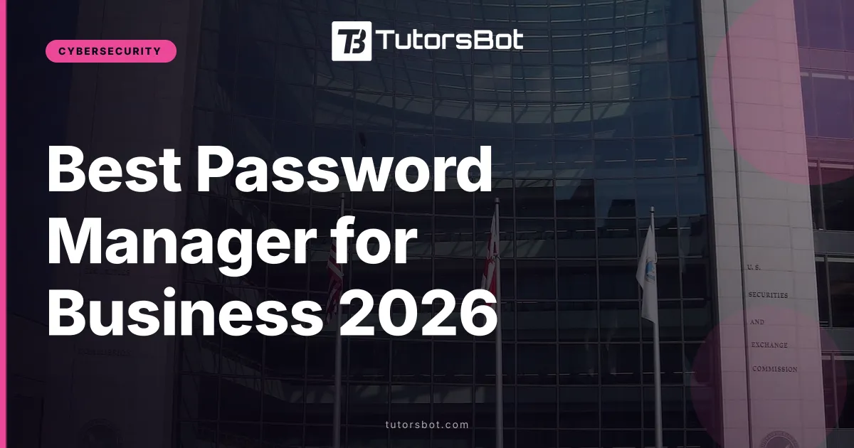 Best Password Manager for Business 2026