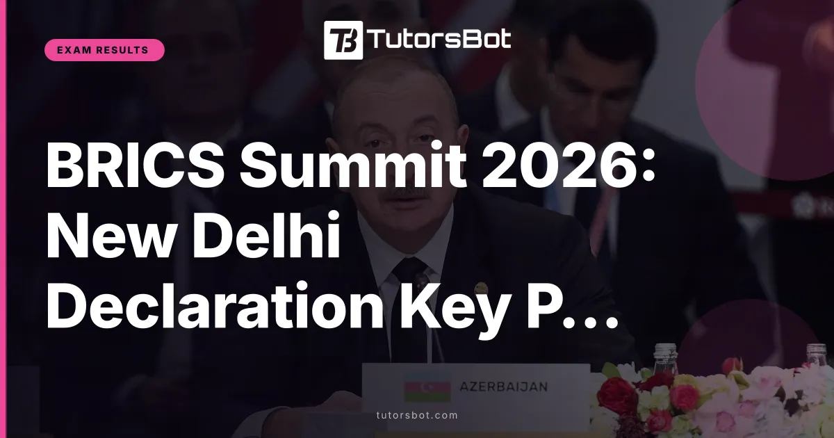 BRICS Summit 2026: New Delhi Declaration Key Points