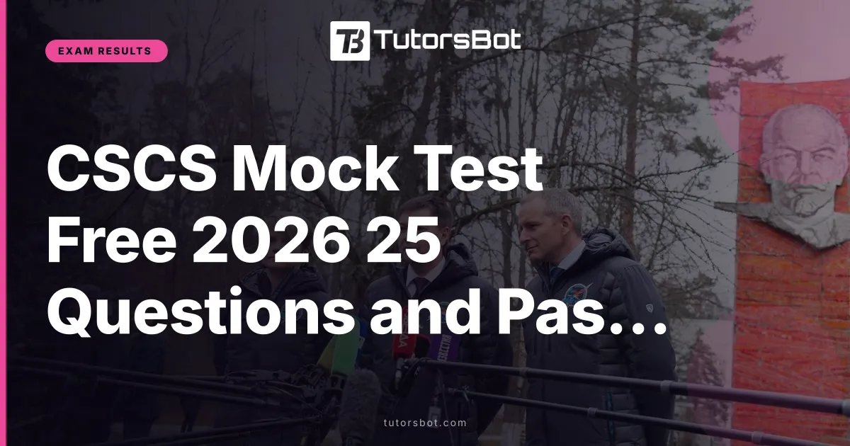 CSCS Mock Test Free 2026 25 Questions and Pass Mark