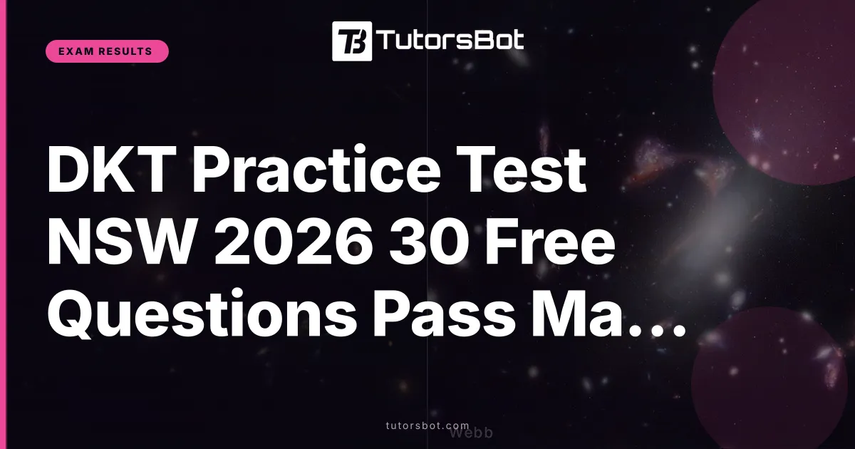 DKT Practice Test NSW 2026 30 Free Questions Pass Mark