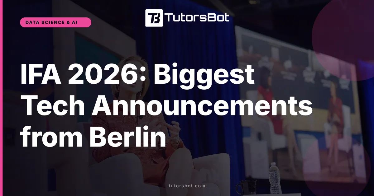 IFA 2026: Biggest Tech Announcements from Berlin