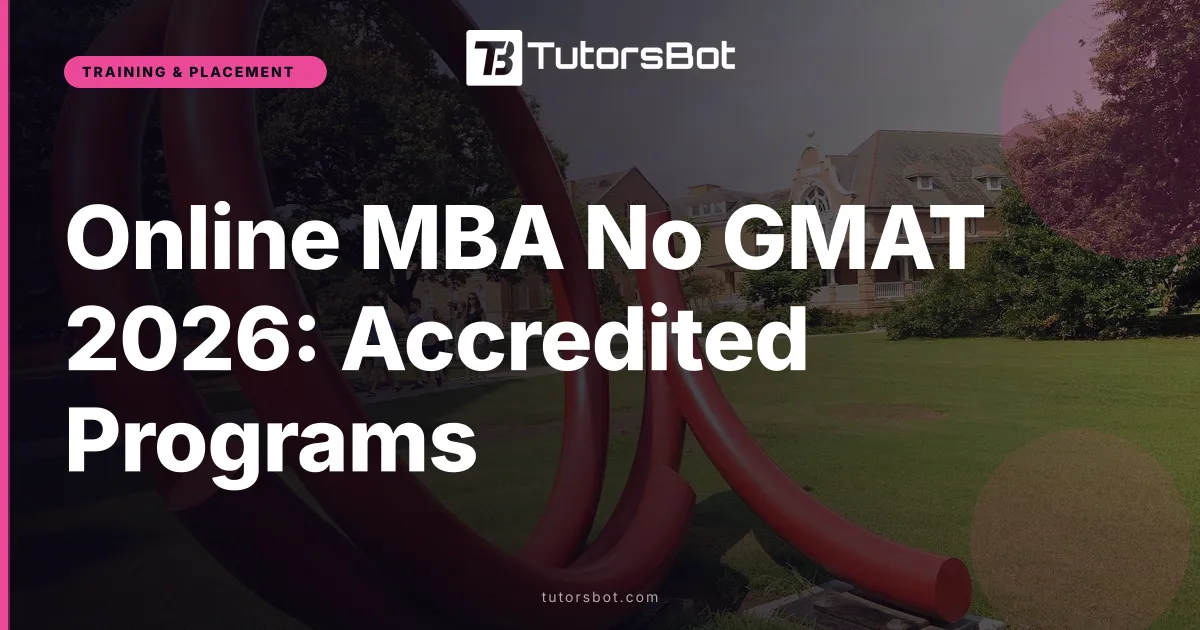 Online MBA No GMAT 2026: Accredited Programs