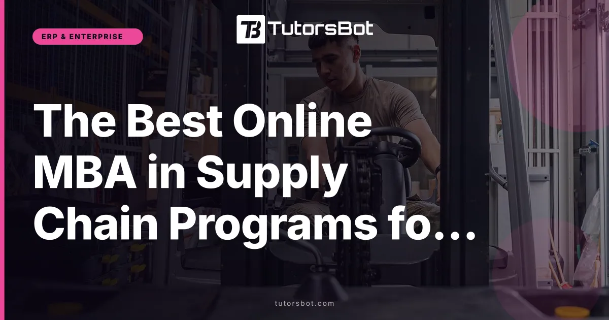The Best Online MBA in Supply Chain Programs for 2026