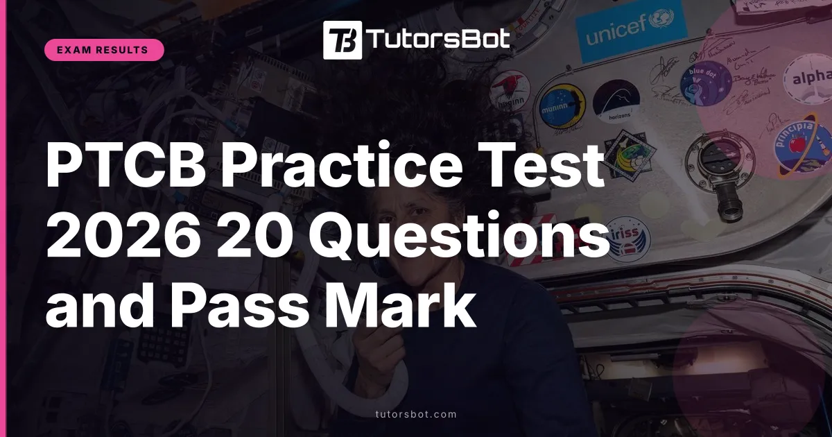 PTCB Practice Test 2026 20 Questions and Pass Mark