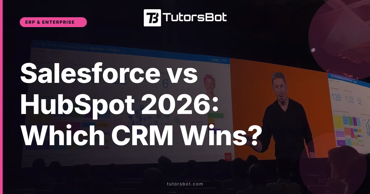 Salesforce vs HubSpot 2026: Which CRM Wins?
