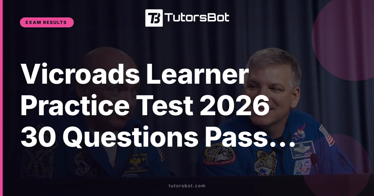 Vicroads Learner Practice Test 2026 30 Questions Pass Mark