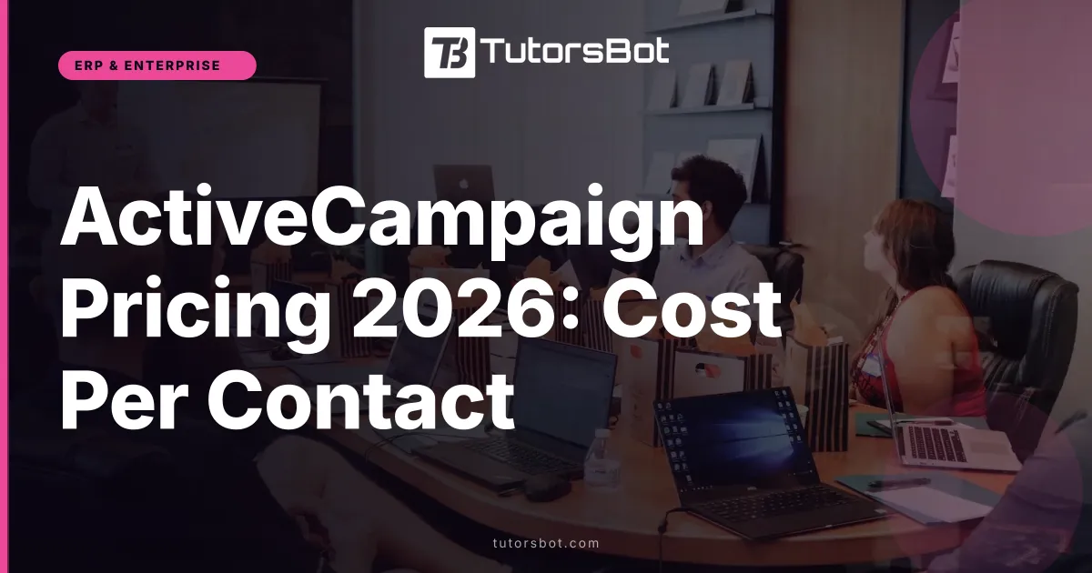 ActiveCampaign Pricing 2026: Cost Per Contact