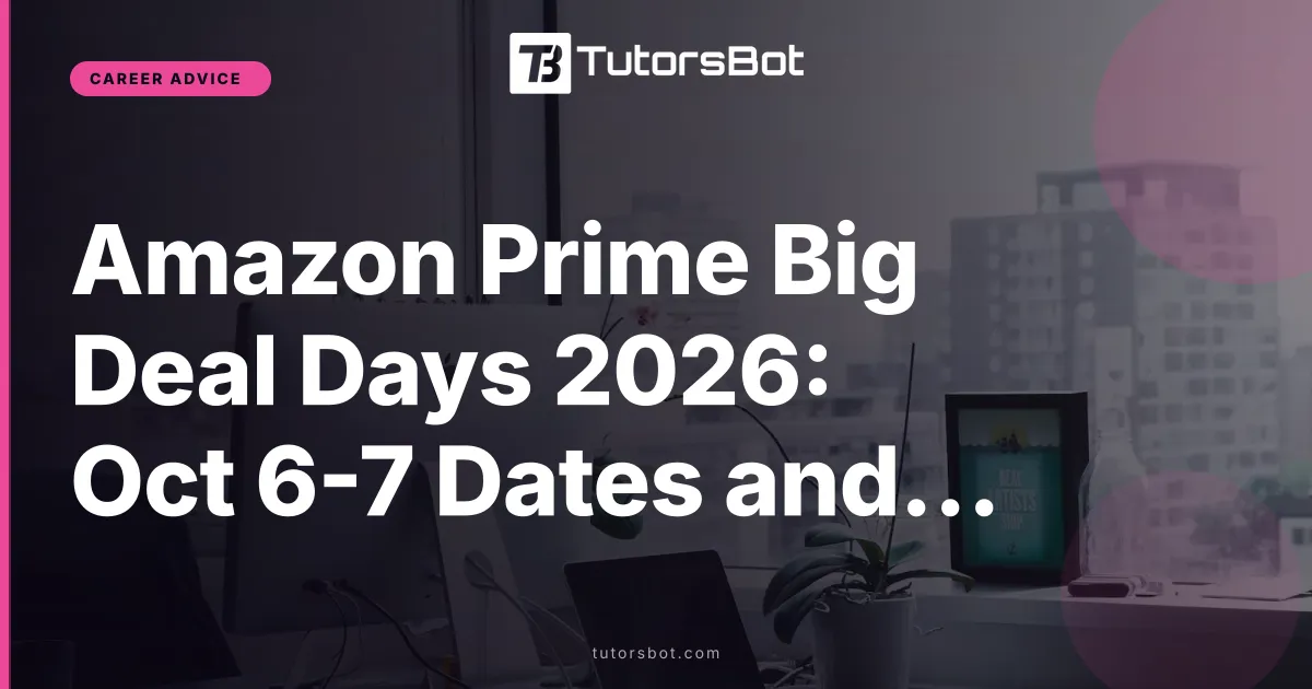 Amazon Prime Big Deal Days 2026: Oct 6-7 Dates and Deals