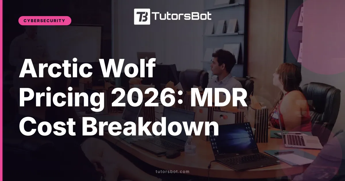 Arctic Wolf Pricing 2026: MDR Cost Breakdown