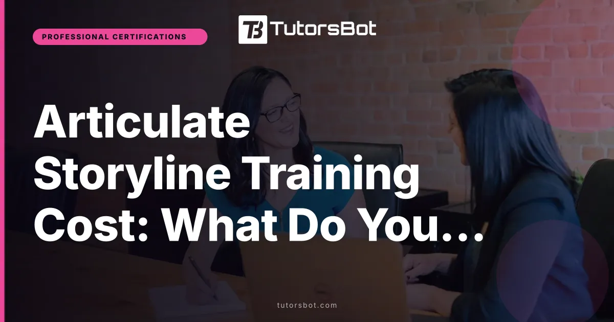 Articulate Storyline Training Cost: What Do You Pay in 2026?