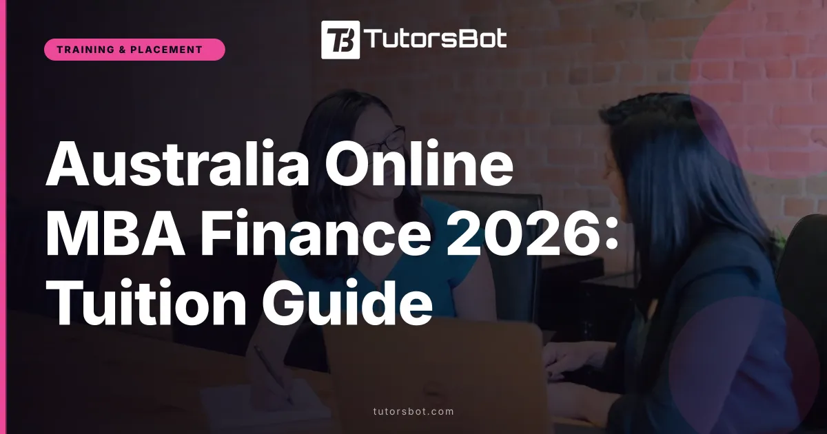 Australia Online MBA Finance 2026: Tuition Guide