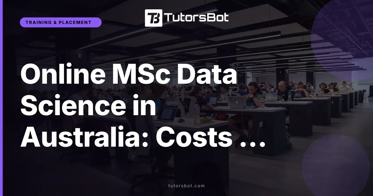 Online MSc Data Science in Australia: Costs Compared