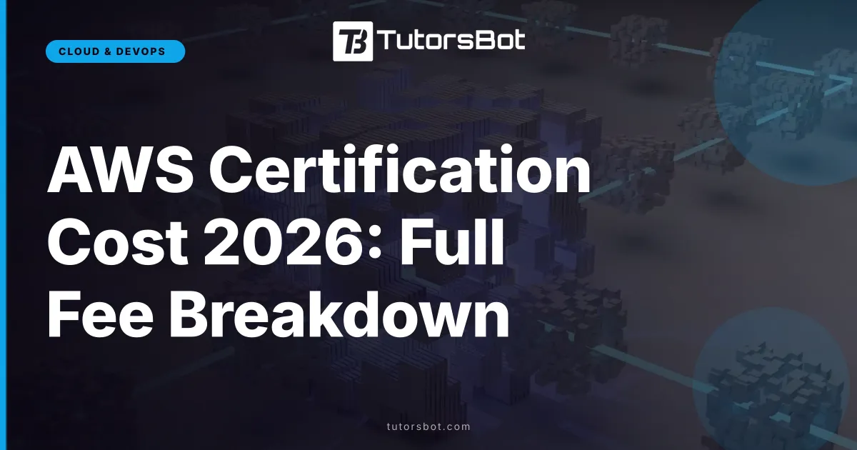 AWS Certification Cost 2026: Full Fee Breakdown