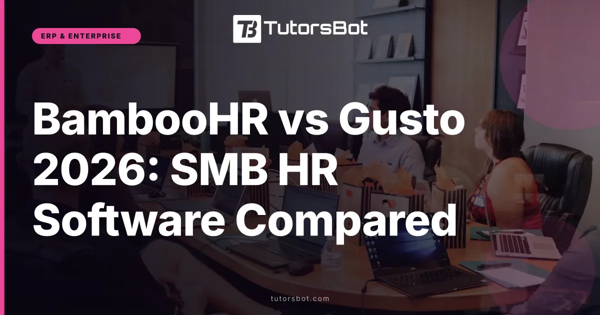 BambooHR vs Gusto 2026: SMB HR Software Compared