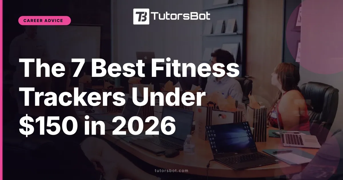 The 7 Best Fitness Trackers Under $150 in 2026