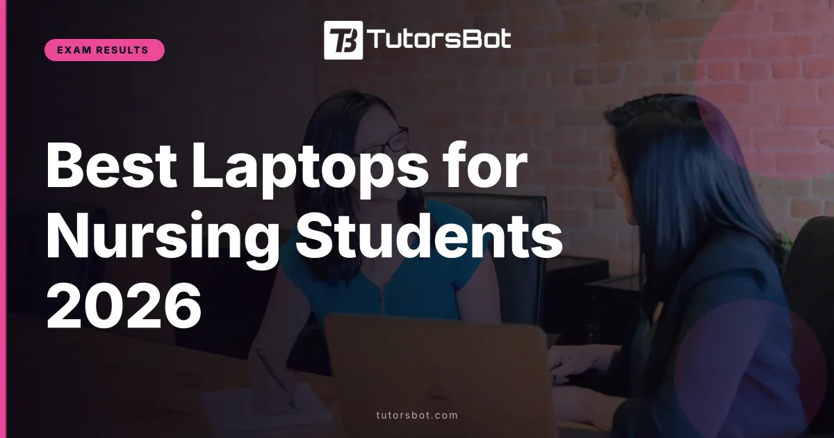 Best Laptops for Nursing Students 2026