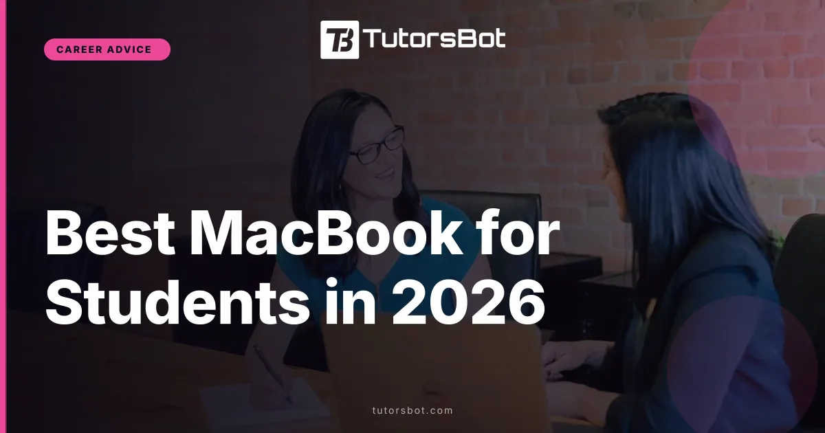 Best MacBook for Students in 2026