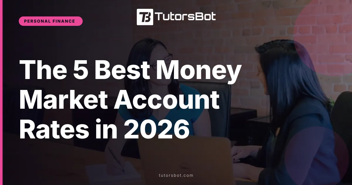 The 5 Best Money Market Account Rates in 2026