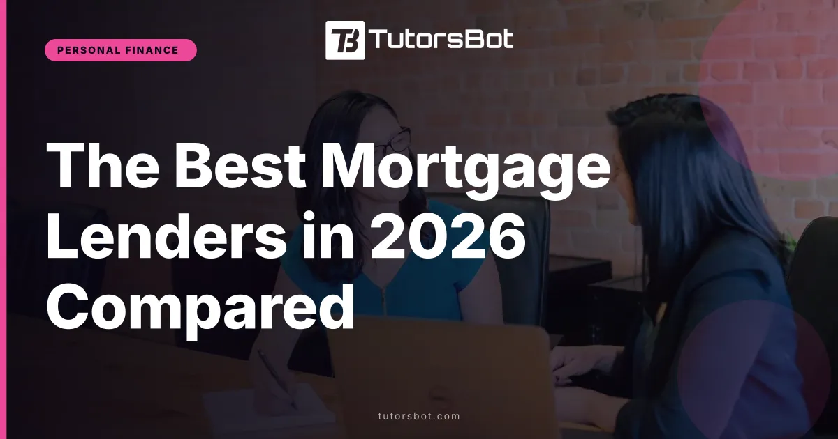 The Best Mortgage Lenders in 2026 Compared