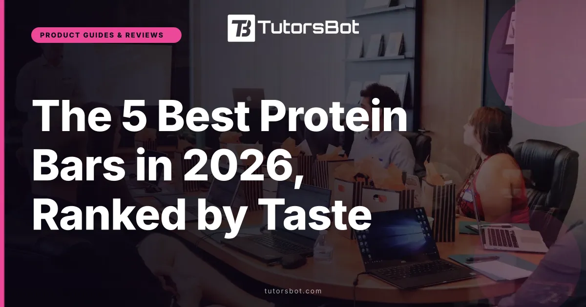 The 5 Best Protein Bars in 2026, Ranked by Taste