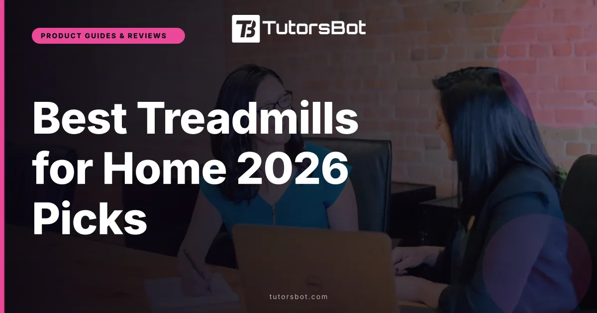 Best Treadmills for Home 2026 Picks