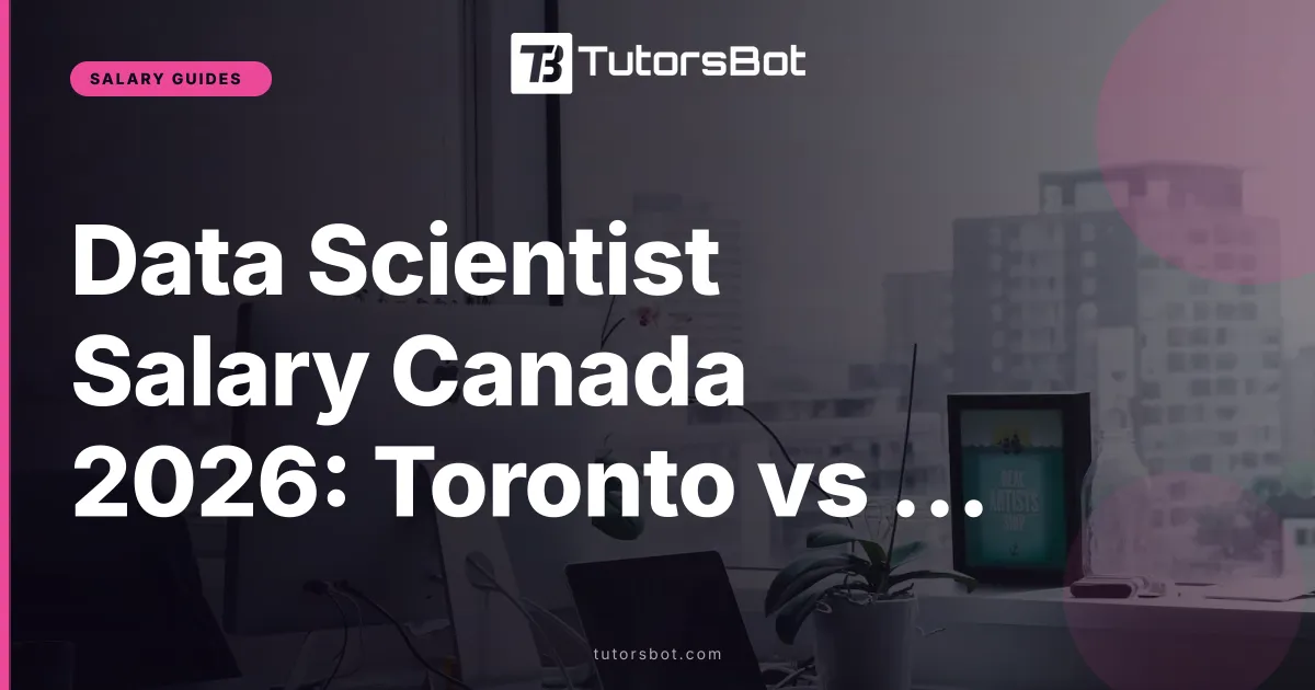 Data Scientist Salary Canada 2026: Toronto vs Vancouver