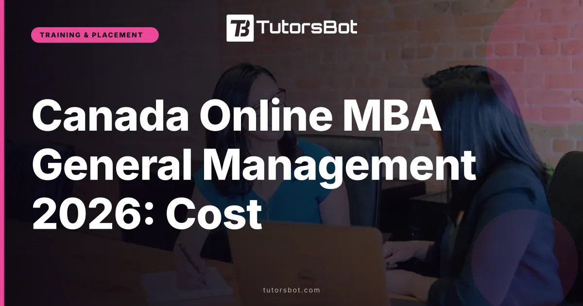 Canada Online MBA General Management 2026: Cost