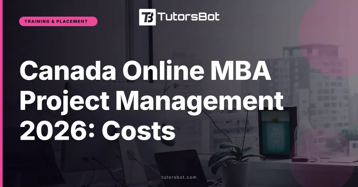 Canada Online MBA Project Management 2026: Costs
