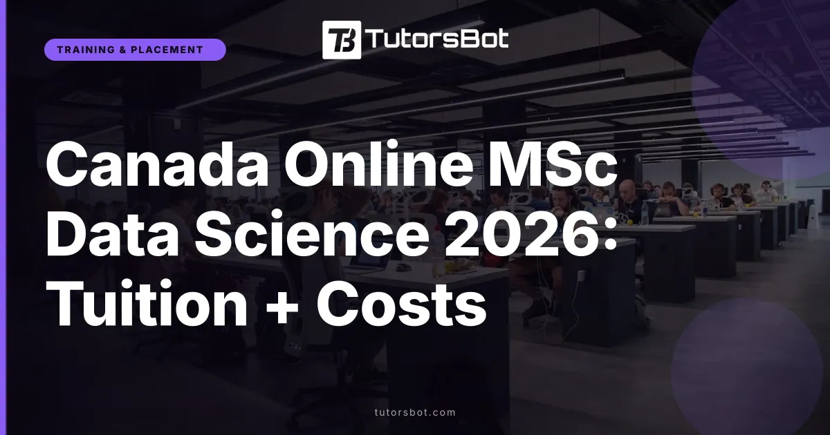 Canada Online MSc Data Science 2026: Tuition + Costs
