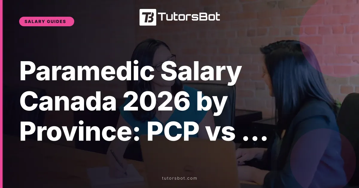 Paramedic Salary Canada 2026 by Province: PCP vs ACP