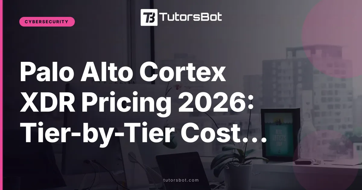 Palo Alto Cortex XDR Pricing 2026: Tier-by-Tier Cost Guide