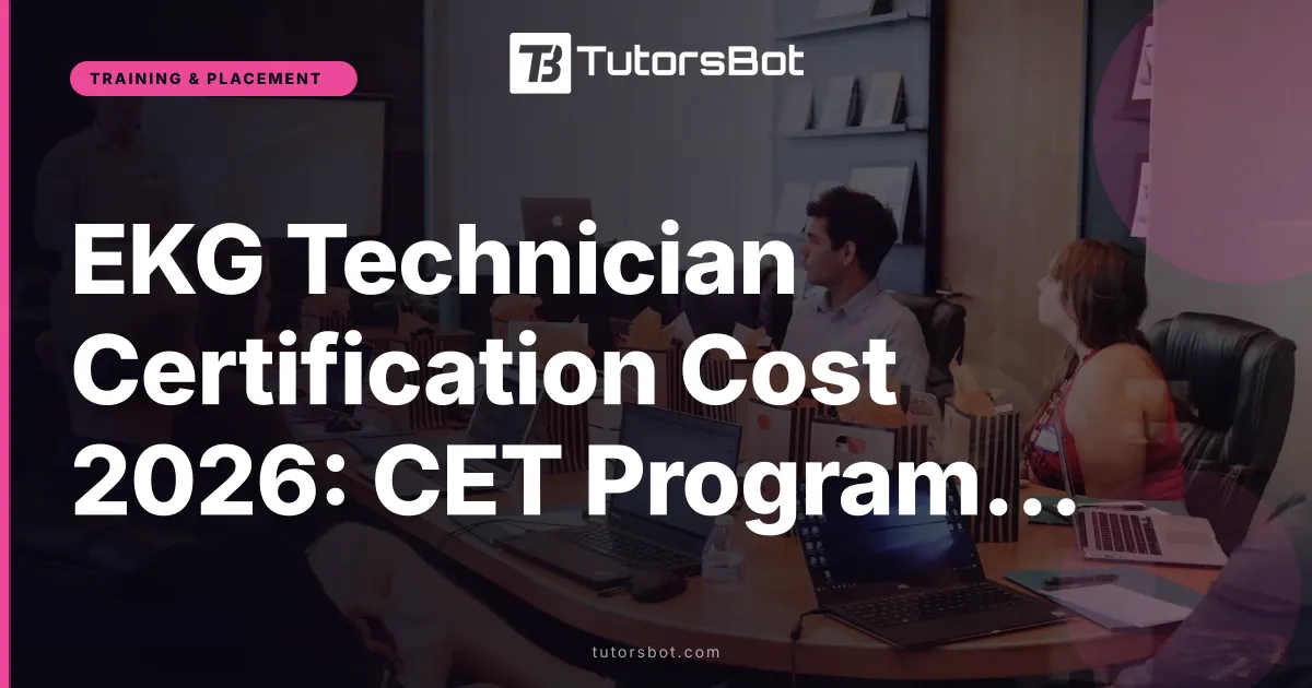 EKG Technician Certification Cost 2026: CET Program Fees