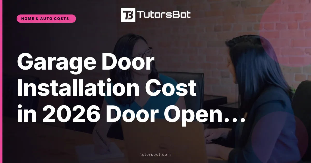 Garage Door Installation Cost in 2026 Door Opener and Labor