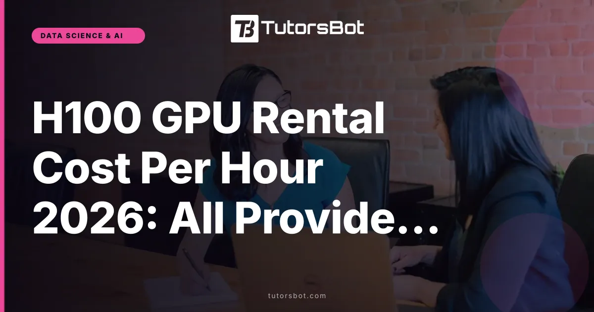 H100 GPU Rental Cost Per Hour 2026: All Providers