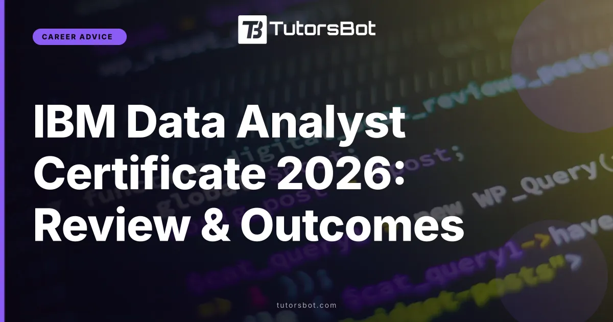 IBM Data Analyst Certificate 2026: Review & Outcomes