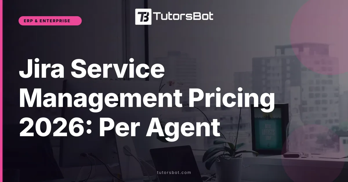 Jira Service Management Pricing 2026: Per Agent