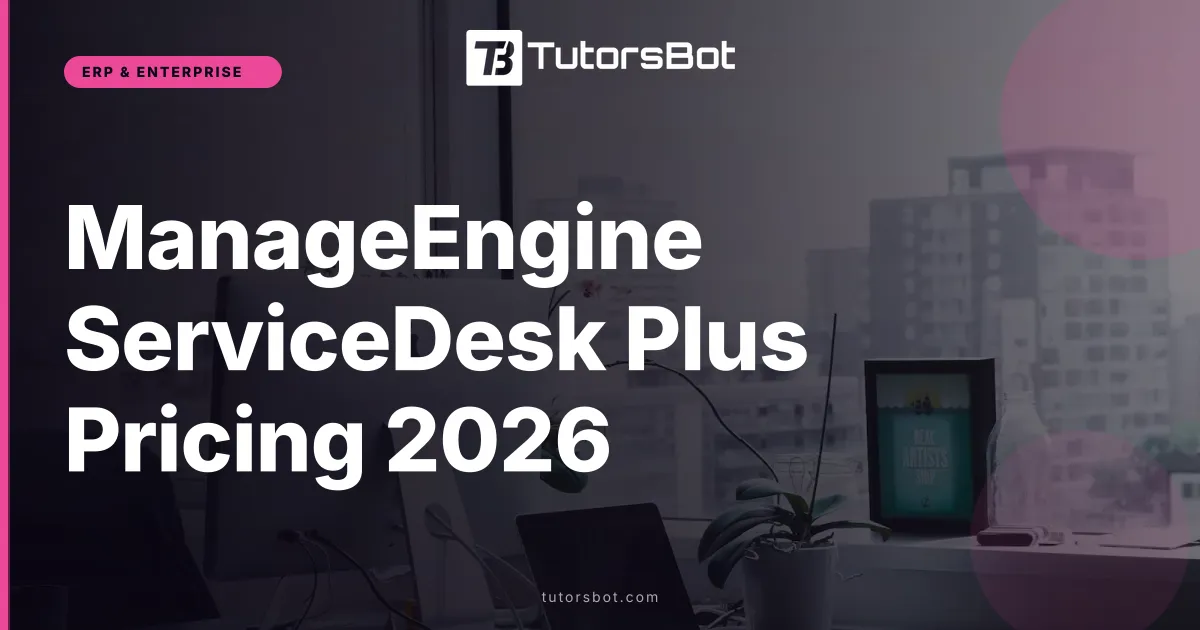 ManageEngine ServiceDesk Plus Pricing 2026