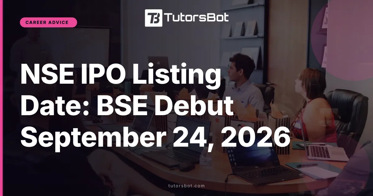NSE IPO Listing Date: BSE Debut September 24, 2026