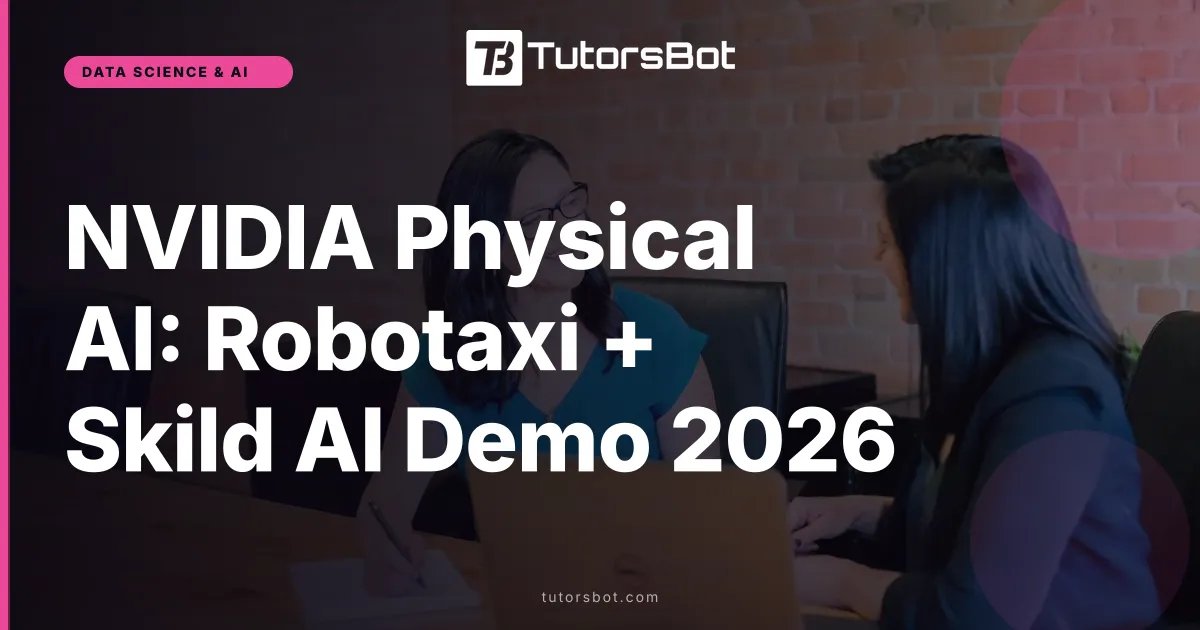 NVIDIA Physical AI: Robotaxi + Skild AI Demo 2026