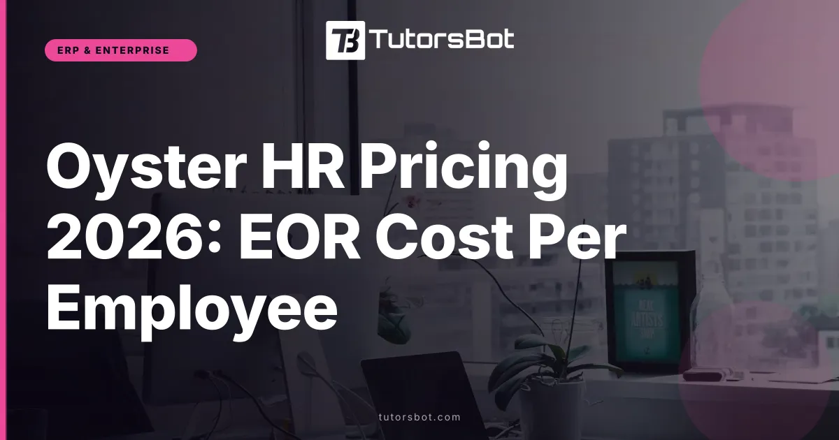 Oyster HR Pricing 2026: EOR Cost Per Employee
