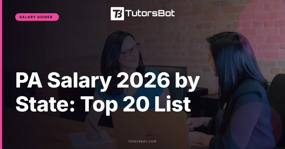 PA Salary 2026 by State: Top 20 List