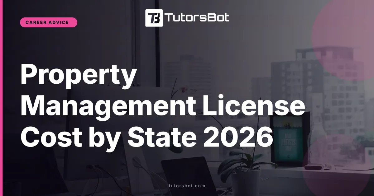 Property Management License Cost by State 2026