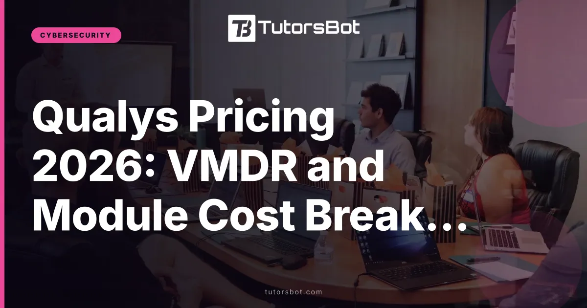 Qualys Pricing 2026: VMDR and Module Cost Breakdown