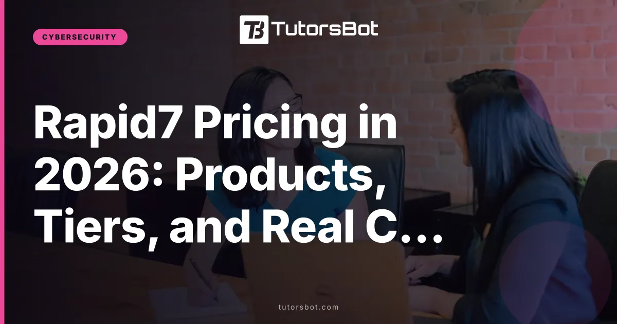 Rapid7 Pricing in 2026: Products, Tiers, and Real Costs