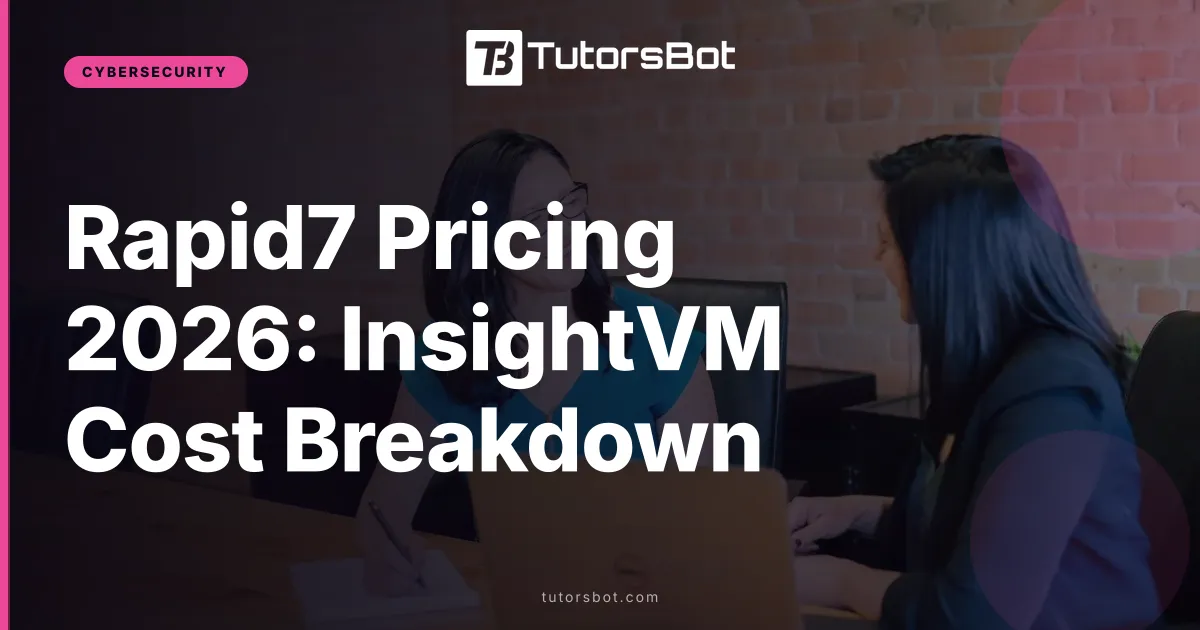 Rapid7 Pricing 2026: InsightVM Cost Breakdown