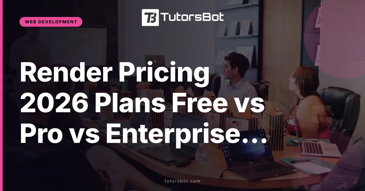 Render Pricing 2026 Plans Free vs Pro vs Enterprise Cost