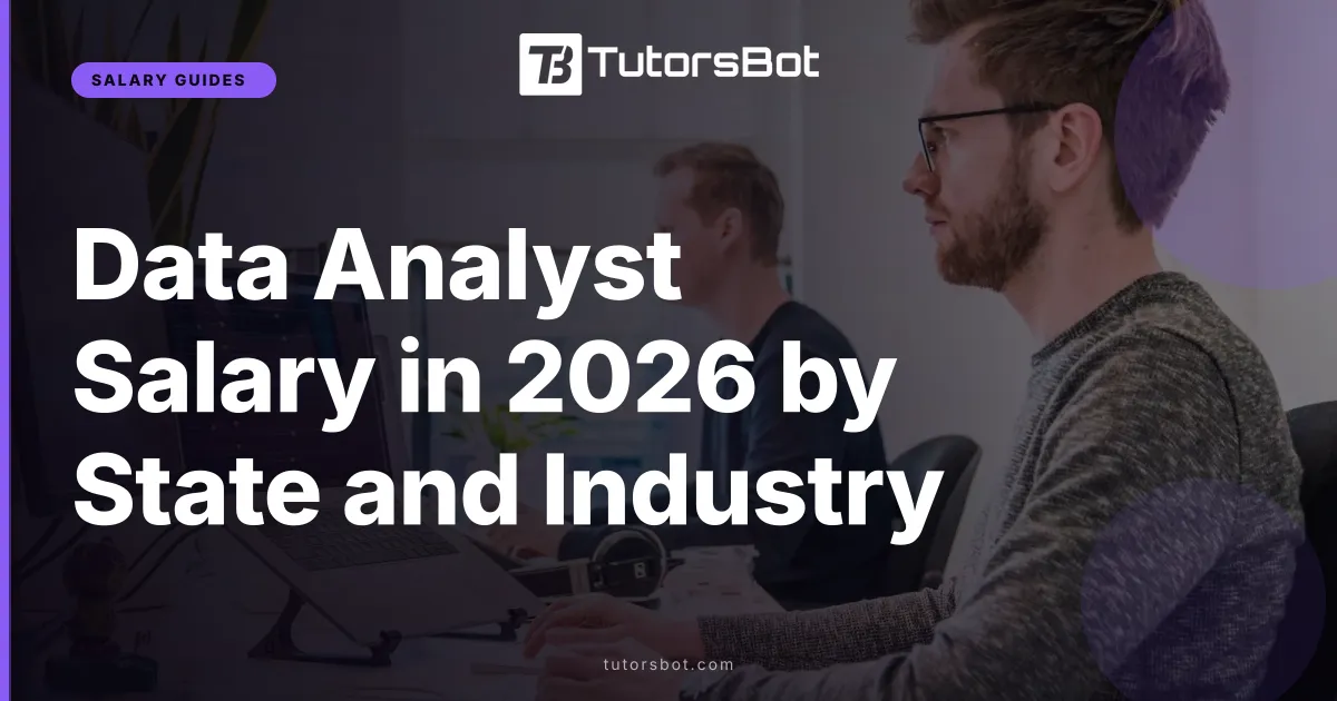 Data Analyst Salary in 2026 by State and Industry